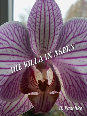 cover image of Die Villa in Aspen